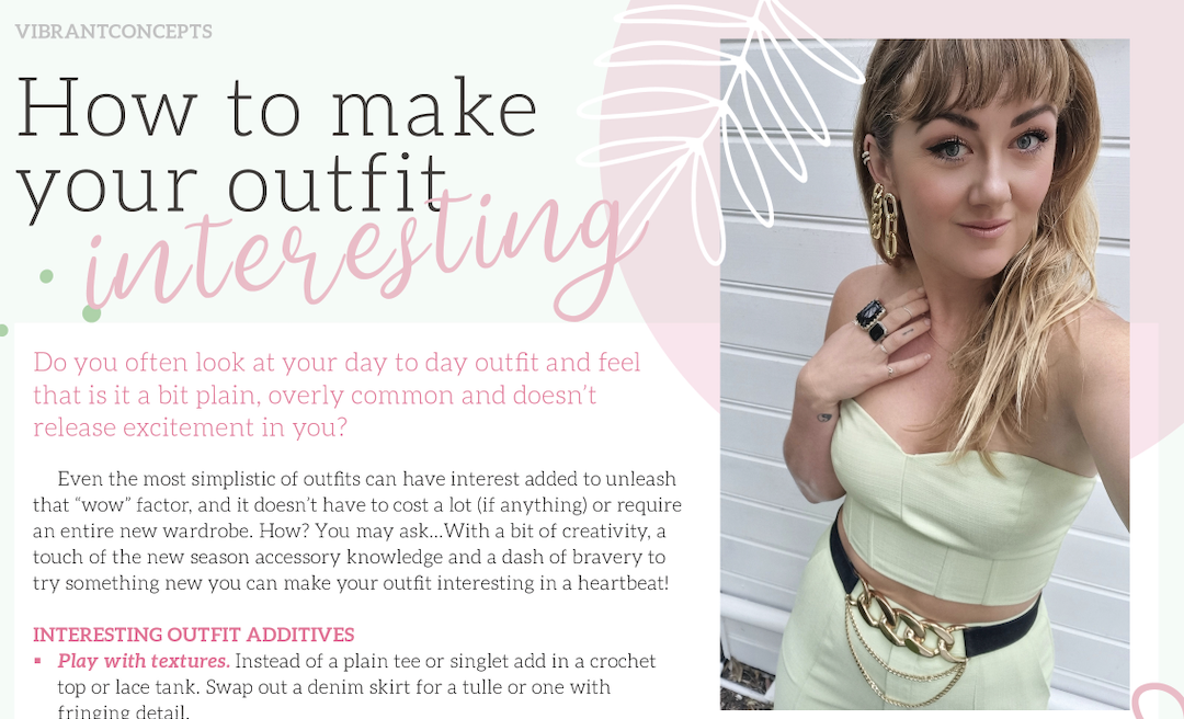 How To Make Your Outfit Interesting!!